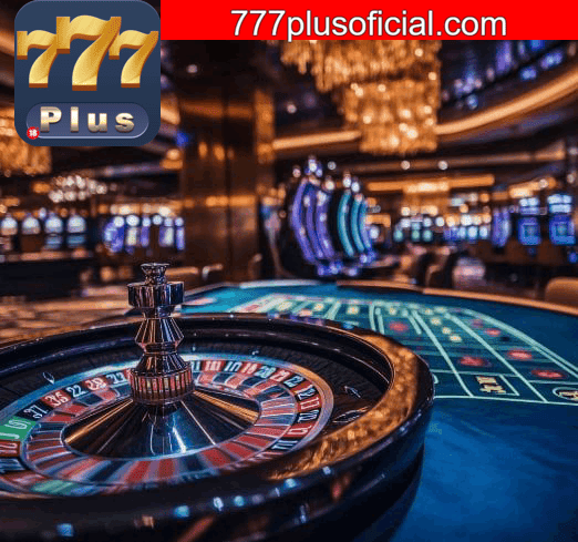 777PLUS: Seu Cassino Online Seguro e Rápido